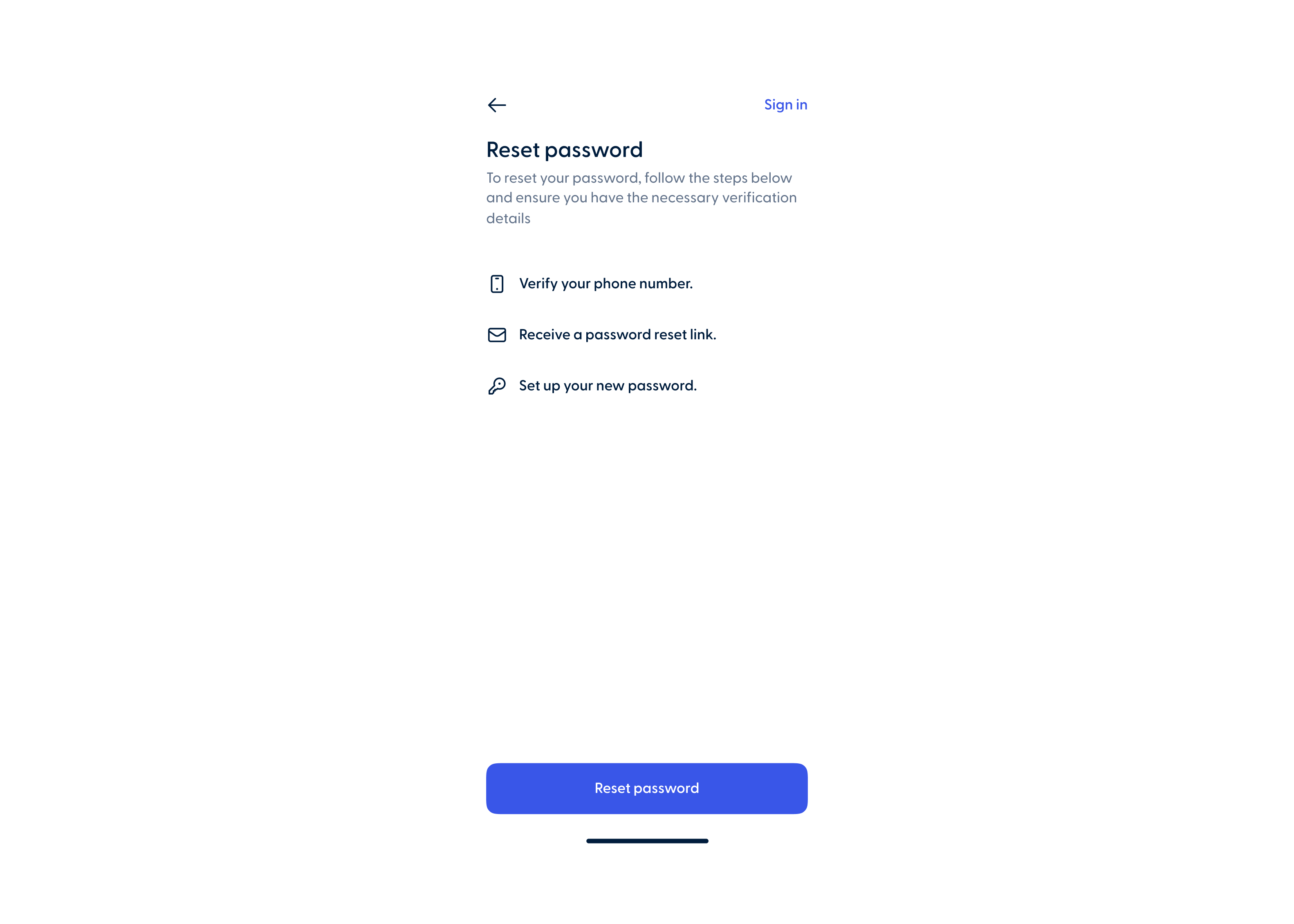 Updated design for the “Forgot password” process Mobile